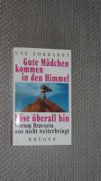 Buch: "Gute Mädchen kommen in den Himmel..."Ute Erhardt Baden-Württemberg - Aidlingen Vorschau