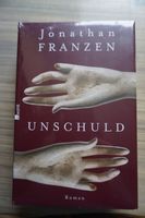 Jonathan Franzen: Unschuld | NEU, noch eingeschweißt, gebunden Nürnberg (Mittelfr) - Südstadt Vorschau