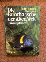 Die Buntbarsche der alten Welt von Hans-Joachim Herrmann Hamburg - Wandsbek Vorschau