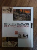 Der erste Weltkrieg - Brigitte Hamann Bayern - Obersöchering Vorschau