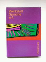 Werkstatt Sprache A6 - Oldenburg, deutsch, 6. Klasse Baden-Württemberg - Limbach Vorschau