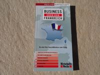 Business Know-How Frankreich / Französisches Geschäftsleben Bayern - Eggenfelden Vorschau