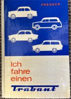 Ing. Eberhard Preusch „Ich fahre einen Trabant“ Sachsen - Zwickau Vorschau