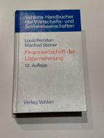 Finanzwirtschaft der Unternehmung Louis Perridon Manfred Steiner Stuttgart - Degerloch Vorschau