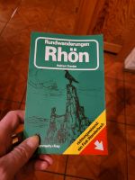 Rundwanderungen Rhön : Begangen u. beschrieben. Helmut Dumler. Bayern - Gemünden a. Main Vorschau