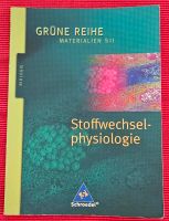 Schroedel - Grüne Reihe Stoffwechselphysiologie Rheinland-Pfalz - Burgbrohl Vorschau