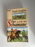 Buch „ Der Schamane „ von Noah Gordon Hessen - Großkrotzenburg Vorschau