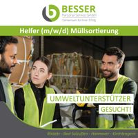 Müllsortierer (m/w/d) in Porta Westfalica gesucht! - NL Rinteln Nordrhein-Westfalen - Porta Westfalica Vorschau