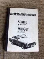 Werkstatthandbuch, Sprite u Midget Mülheim - Köln Flittard Vorschau