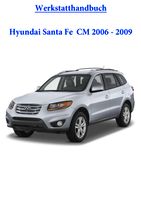 Werkstatthandbuch  Hyundai Santa Fe CM 2006-2009 Nordrhein-Westfalen - Kempen Vorschau