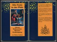 Alte Feste in der Pfalz: Advent Weihnachten, Silvester, Dreikönig Rheinland-Pfalz - Bad Dürkheim Vorschau