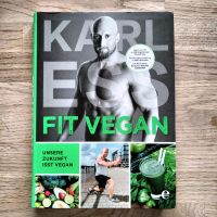 Karl Ess Fit Vegan Kochbuch Rezepte Baden-Württemberg - Riederich Vorschau