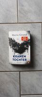 Thriller "Krähentochter" von Maria Grund | Neuerscheinung Nordrhein-Westfalen - Wassenberg Vorschau