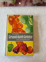 DDR Buch, gesund durch Gemüse, rohe und gekocht Sachsen - Wildenfels Vorschau