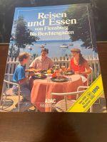 Reisen und Essen von Flensburg bis Berchtesgaden Nordrhein-Westfalen - Beckum Vorschau