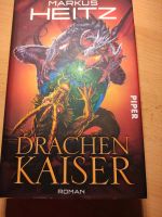 Markus Heitz "Drachenkaiser" Nordrhein-Westfalen - Kalletal Vorschau