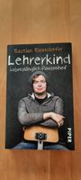 Bastian Bielendorfer "Lehrerkind - Lebenslänglich Pausenhof" Baden-Württemberg - Heimsheim Vorschau