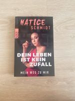 Hatice Schmidt Biografie Dein Leben ist kein Zufall Bayern - Landsberg (Lech) Vorschau