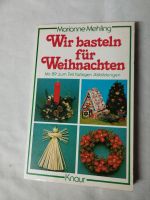 Wir basteln für Weihnachten, aus 1978 mit 89 zum Teil farbigenAbb Bayern - Weißenburg in Bayern Vorschau