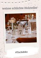 Weiße schlichte Holzteller - Verleih - Hochzeit - Deko Schleswig-Holstein - Lütjenburg Vorschau