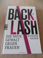 BACKLASH - Die neue Gewalt gegen Frauen - Susanne Kaiser Nordrhein-Westfalen - Gevelsberg Vorschau