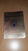 antiquares Buch "Unser München" von 1930 Feldmoching-Hasenbergl - Feldmoching Vorschau