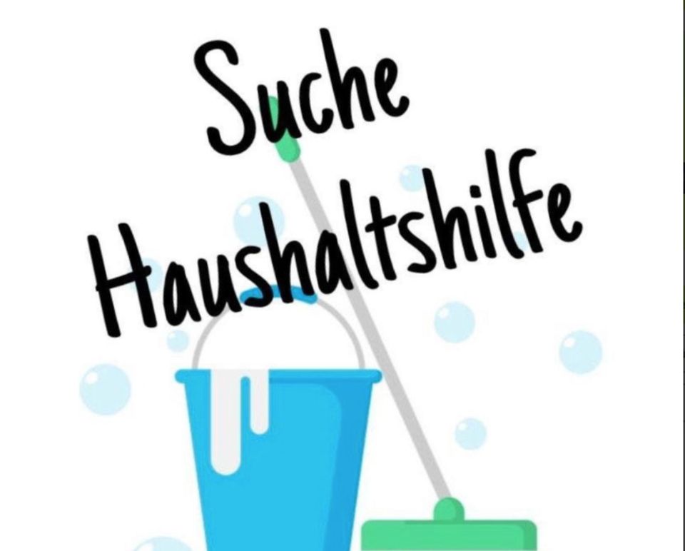 Haushaltshilfe - Haushälter*in (15-20 Stunden pro Woche) gesucht in Weigendorf