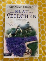 Susanne Arnold „Das Blau der Veilchen“ Ein Krimi aus Kent Nordrhein-Westfalen - Troisdorf Vorschau