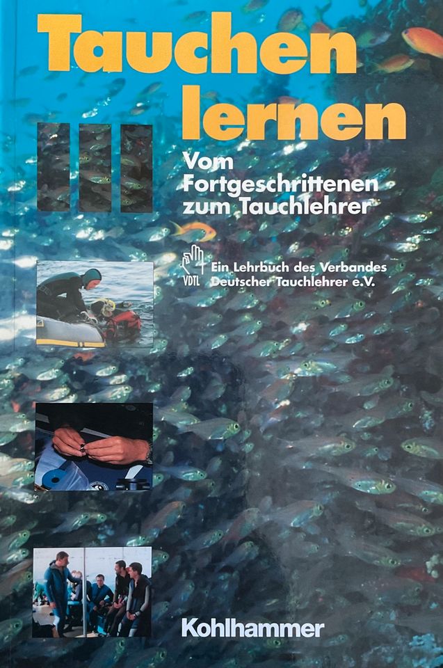 Tauchen Lernen - Lehrbuch für Fortgeschrittene in Tübingen