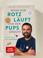 Wenn der Rotz läuft und der Pups drückt Hessen - Walluf Vorschau