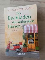 Der Buchladen der verlorenen Herzen - Elisabetta Lugli - Roman Baden-Württemberg - Gärtringen Vorschau