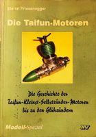 Das Buch "Die Taifun Motoren" von Stefan Friesenegger Saarland - Überherrn Vorschau