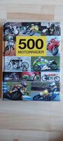 Buch „500 Motorräder“ von Carsten Heil Nordrhein-Westfalen - Drensteinfurt Vorschau