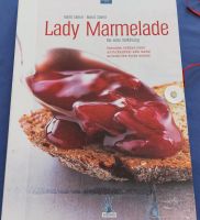 Lady Marmelade * Die süße Verführung  *  Siefert * Bayern - Sulzbach a. Main Vorschau