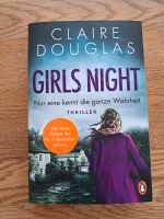 Claire Douglas Thriller 'Girls night' *top Zustand* Bayern - Woringen Vorschau