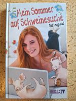 Mein Sommer auf Schweinesuche von Deb Loughead Bayern - Dorfen Vorschau