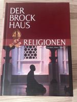 DER BROCKHAUS RELIGIONEN Glauben, Riten, Heilige Schleswig-Holstein - Bargteheide Vorschau