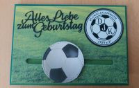 Fußball, Geburtstagskarte, Kullerkarte Rheinland-Pfalz - Pluwig Vorschau