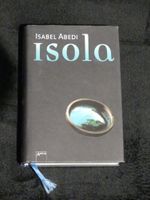 Isabel Abedi, Isola, gebundenes Buch Nordrhein-Westfalen - Ahlen Vorschau