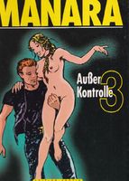 Manara - Außer Kontrolle 3 - Hardcover Bayern - Kaisheim Vorschau