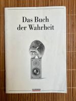Das Buch der Wahrheit, Dynaudio, 7. Auflage, Hg: W. Ehrenholz Nordrhein-Westfalen - Hamm Vorschau