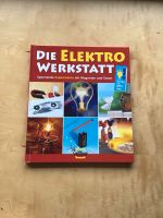 Neu/Unbenutzt - Die Elektro Werkstatt - Schau so geht das ! Hessen - Münster Vorschau