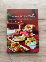 Vorwerk Thermomix Kochbuch „Thermomix® à la Turka“ TM5 Hessen - Bad Nauheim Vorschau