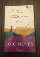 Jojo Moyes „Ein Bild von Dir“ Dortmund - Hombruch Vorschau