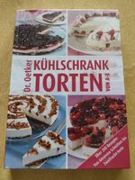 Dr. Oetker Kühlschrank Torten von A-Z über 200 Rezepte Saarland - Merzig Vorschau