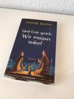 Hans Rath Und Gott sprach: Wir müssen reden! Wiesbaden - Mainz-Kostheim Vorschau