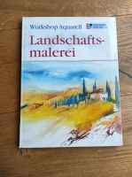 Buch: Workshop Aquarell - Landschaftsmalerei, Kunst, Anleitung Nordrhein-Westfalen - Bad Wünnenberg Vorschau