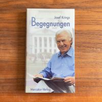 BEGEGNUNGEN JOSEF KRINGS DUISBURG RUHRORT GÖTZ GEORGE SCHIMANSKI Bad Godesberg - Rüngsdorf Vorschau