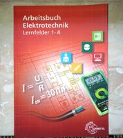 Arbeitsbuch Elektrotechnik Lernfelder 1-4 Saarland - Illingen Vorschau