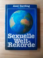 Sexuelle Welt-Rekorde - Axel Garding Niedersachsen - Essel (Aller) Vorschau